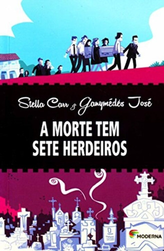 Morte Tem Sete Herdeiros, A - Ed3