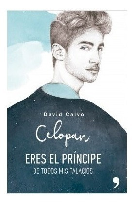 Libro Eres El Príncipe De Todos Mis Palacios Ediciones Tema 