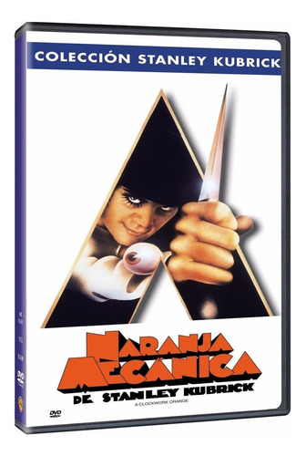 Naranja Mecanica Stanley Kubrick Pelicula Dvd
