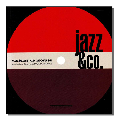 Libro Jazz & Co De Moraes Vinicius De Cia Das Letras