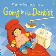 Going To The Dentist - Usborne First Experiences *out Of P 
