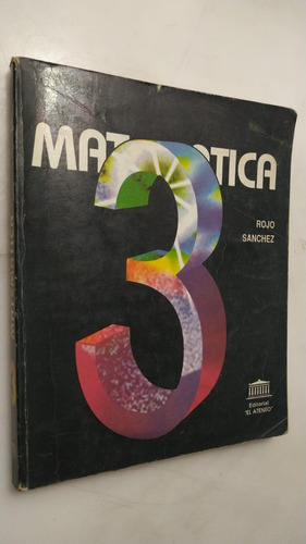 Matemática 3 Rojo Sánchez El Ateneo 1996