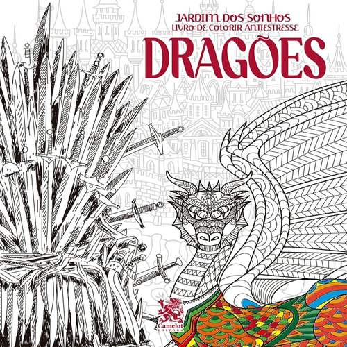 Jardim Dos Sonhos Dragões Por Camelot Editora