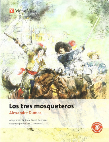 Libro Los Tres Mosqueteros - Alexandre Dumas