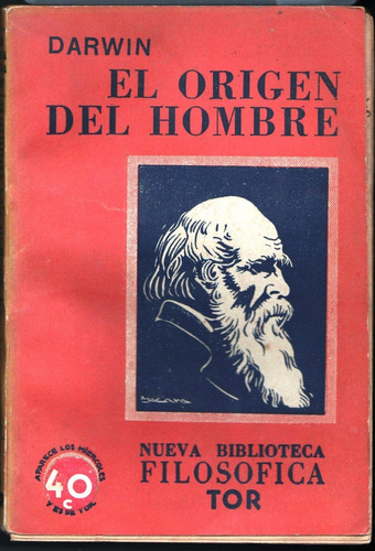 Darwin El Origen Del Hombre, Editado En 1942.