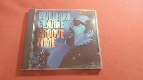 Willian Clarke / Groove Time / Made In Usa B19 