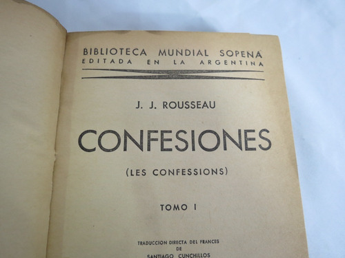 Libro Las Confesiones De Rousseau Tapa Dura Año 1947