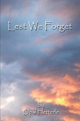 Libro Lest We Forget - Hetterle, Opal