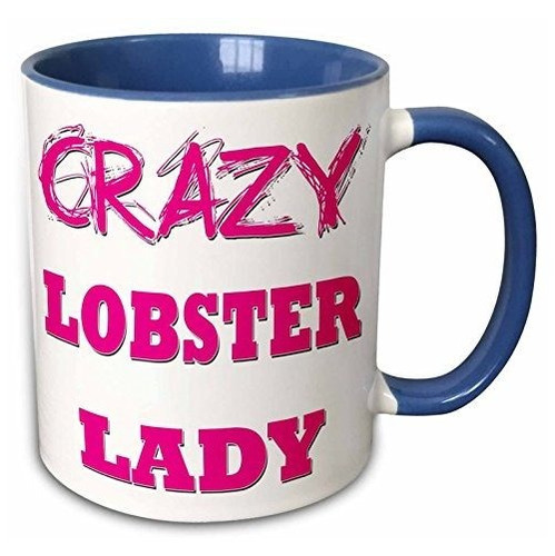 Taza De Dos Tonos Crazy Lobster Lady, 11 Oz, Azul
