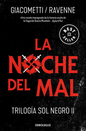 La Noche Del Mal (trilogia Sol Negro 2), De Eric Giacometti. Editorial Debolsillo, Tapa Blanda En Español