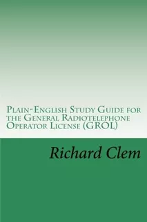 Plainenglish Study Guide For The General Radiotelephone Oper