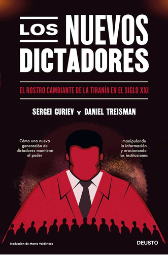Los Nuevos Dictadores, De Daniel Treisman Y Sergei Guriev. Editorial Deusto, Tapa Blanda En Español