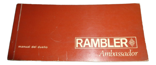 Rambler Ambassador 380 1969 Manual De Usuario (Usado)