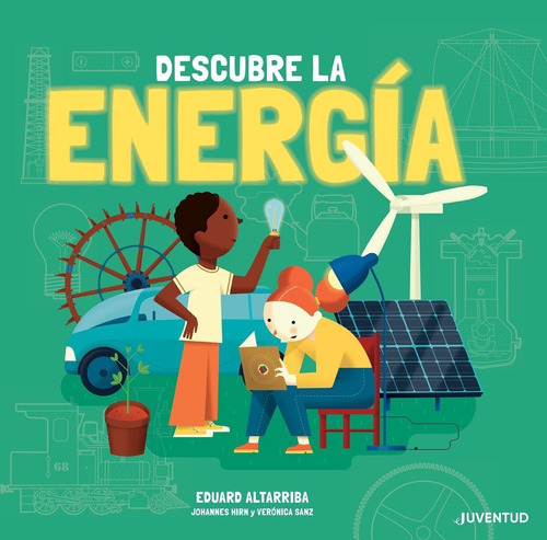Descubre La Energia - Eduard Altarriba / J. Hirn / V. Sanz