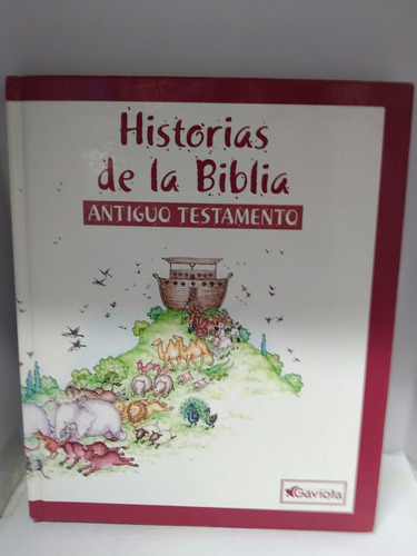 Historias De La Biblia....antiguo Testamento