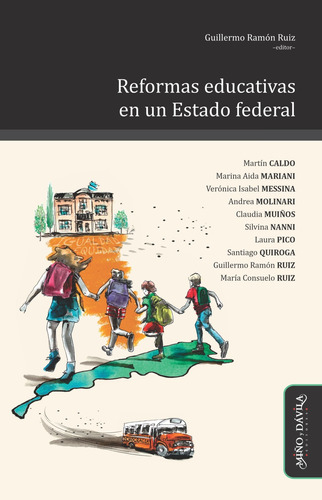 Reformas Educativas En Un Estado Federal / Guillermo Ruiz Ed