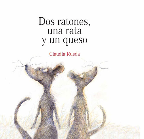 Dos Ratones Una Rata Y Un Queso - No Definio (libro) - Nuevo