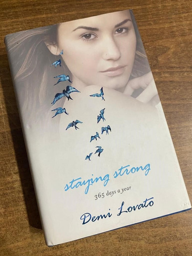 Libro Demi Lovato Stay Strong 365 Days A Year