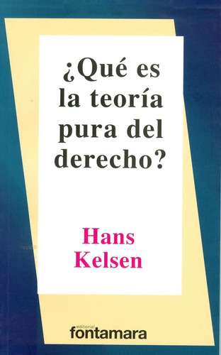 ¿QUÉ ES LA TEORÍA PURA DEL DERECHO?: ¿Qué es la teoría pura del derecho?, de Hans Kelsen. 6077921714, vol. 1. Editorial Editorial Campus Editorial S.A.S, tapa blanda, edición 2011 en español, 2011