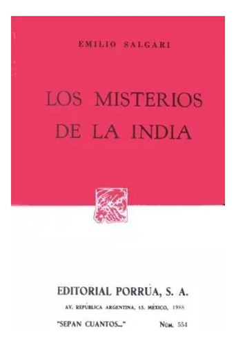 Los Misterios De La India Emilio Salgari Ed Porrua Mexico