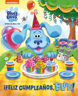 ¡feliz Cumpleaños, Blue! (las Pistas De Blue Y Tú) Vv.aa.