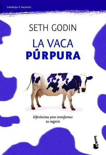 La Vaca Purpura - Seth Godin - Libro Original