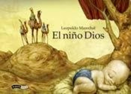 El Niño Dios Leopoldo Marechal Editorial Emece