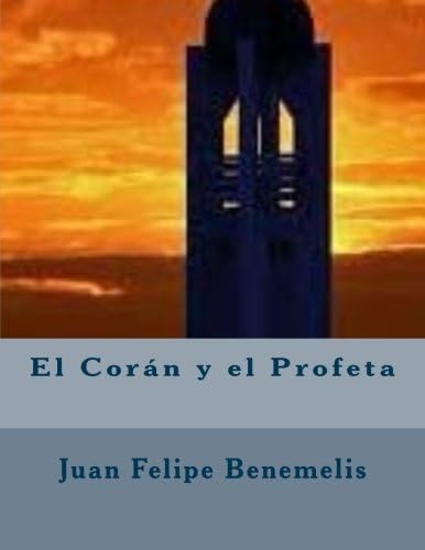 Libro El Corán Y Profeta (spanish Edition)