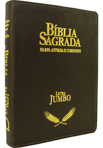 Bíblia Arc Letra Jumbo Com - Capa Luxo Marrom Escuro: Harpa Avivada E Corinhos, De João Ferreira De Almeida. Única, Vol. Único. Editorial Edifique, Capa Mole, Edição 1a Edição Em Português, 2024