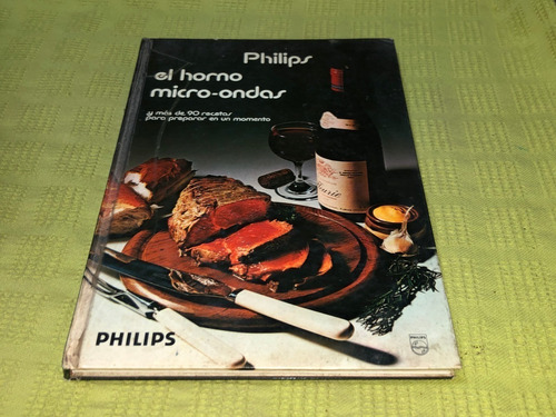 El Horno Microondas - Philips