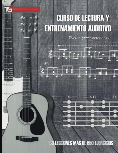 Libro: Curso De Lectura Y Entrenamiento Auditivo Para Guitar