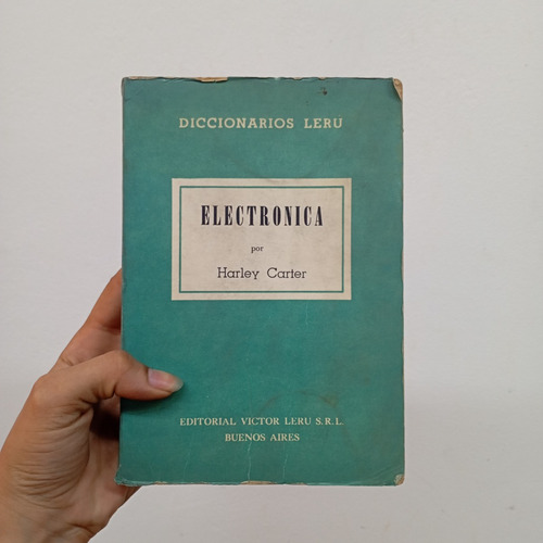 Electrónica. Harley Carter. Victor Leru (Usado)