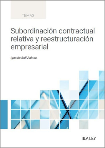 Libro Subordinacion Contractual Relativa Y Reestructuraci...