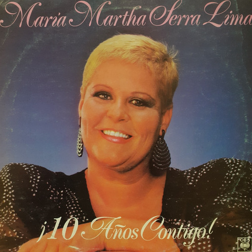 Vinilo Maria Martha Serra Lima (10 Años Contigo)