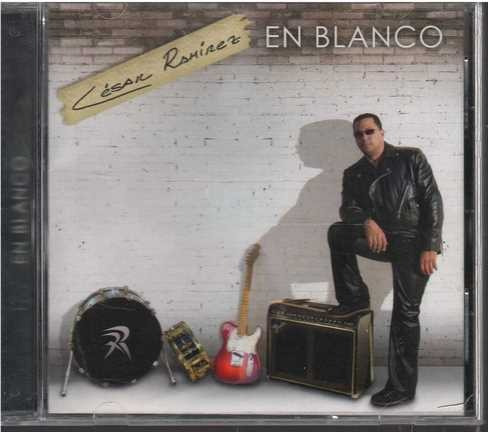 Cd - Cesar Ramirez / En Blanco - Original Y Sellado