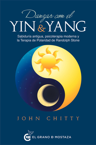 Danzar Con El Ying Y El Yang - John Chitty