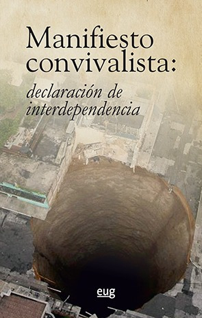 Libro Manifiesto Convivalista: Declaracion De Interdependenc