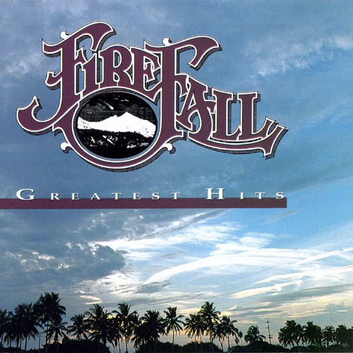 Cd: Firefall Greatest Hits