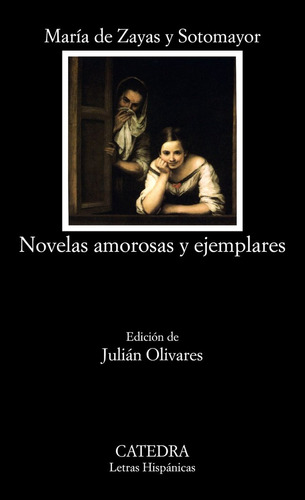 Libro Novelas Amorosas Y Ejemplares Catedra