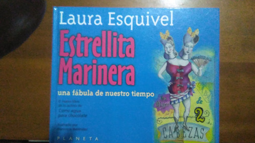 Estrellita Marinera , Laura Esquivel, Libro Físico 