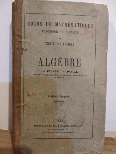 Cours De Mathématiques ALGèbre Par Eysséric Et Pascal
