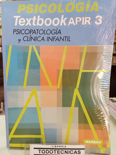 Apir 3  Textbook   Psicopatologia Y Clinica Infantil   -tt