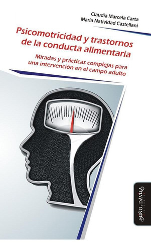 Psicomotricidad Y Trastornos De La Conducta Alimentaria