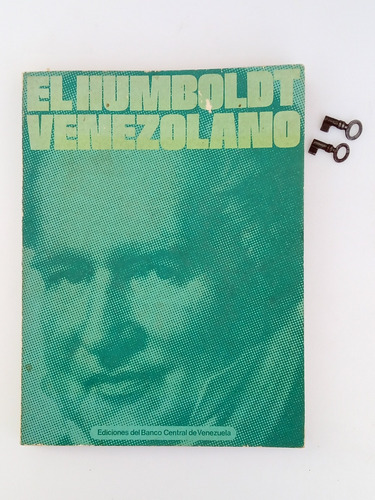 El Humboldt Venezolano Ediciones Del Banco Central 