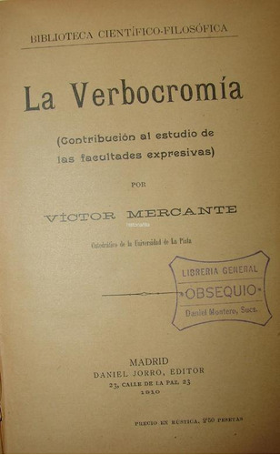 La Verbocromia 1910  Raro Victor Mercante Lnu