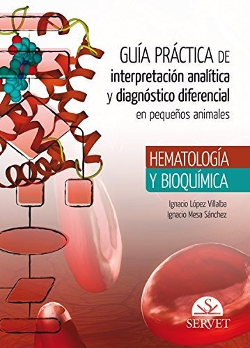 Guía Práctica De Interpretación Analítica Y Diagnóstico Dife