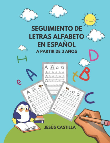 Libro: Seguimiento De Letras Del Alfabeto En Español - A Par