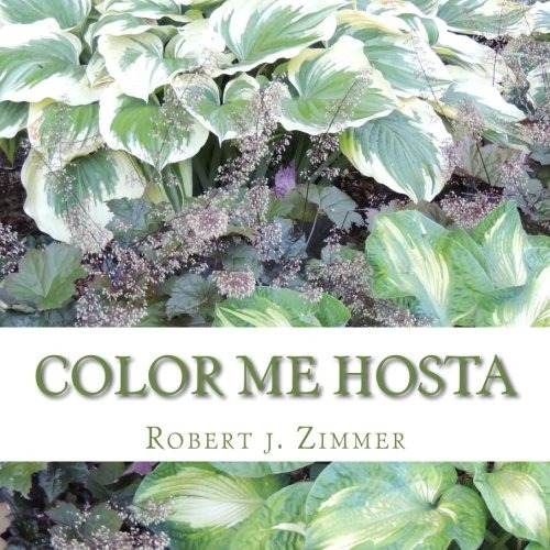 Color Me Hosta Vol I