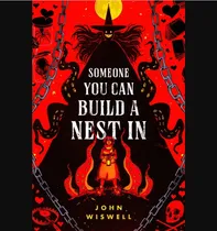 Comprar Someone You Can Build A Nest In Wiswell, John