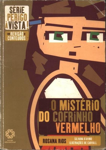 O Mistério Do Cofrinho Vermelho, De Rosana Rios. Editora Escala Em Português